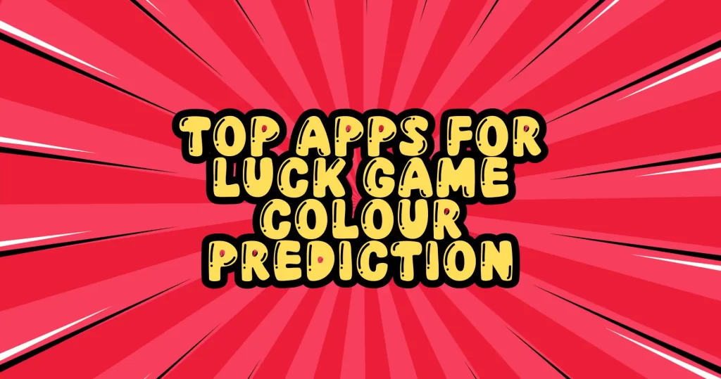 Top Apps for Luck Game Colour Prediction